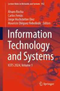 Information Technology and Systems : ICITS 2024, Volume 1 (Lecture Notes in Networks and Systems) （2024）