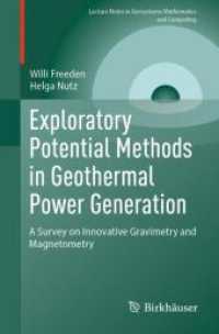 Exploratory Potential Methods in Geothermal Power Generation : A Survey on Innovative Gravimetry and Magnetometry (Lecture Notes in Geosystems Mathematics and Computing)