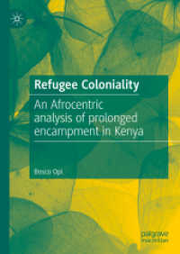 Refugee Coloniality : An Afrocentric analysis of prolonged encampment in Kenya