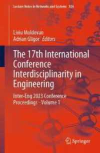 The 17th International Conference Interdisciplinarity in Engineering : Inter-Eng 2023 Conference Proceedings - Volume 1 (Lecture Notes in Networks and Systems)