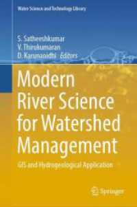 Modern River Science for Watershed Management : GIS and Hydrogeological Application (Water Science and Technology Library)