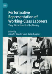 Performative Representation of Working-Class Laborers : They Work Hard for the Money （2024）