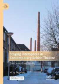 Staging Interspaces in Contemporary British Theatre : Environment and Fluidity