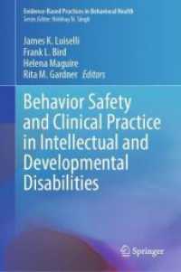 Behavior Safety and Clinical Practice in Intellectual and Developmental Disabilities (Evidence-based Practices in Behavioral Health)