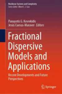 Fractional Dispersive Models and Applications : Recent Developments and Future Perspectives (Nonlinear Systems and Complexity)
