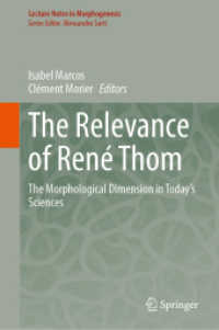 The Relevance of René Thom : The Morphological Dimension in Today's Sciences (Lecture Notes in Morphogenesis) （2024）