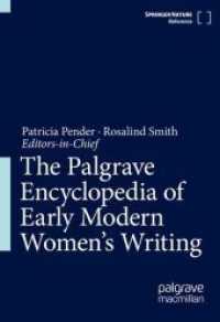 The Palgrave Encyclopedia of Early Modern Women's Writing （1st ed. 2026. 2026. 3000 S. 3000 p. 120 illus., 20 illus. in color. 25）