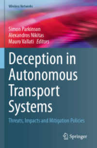 Deception in Autonomous Transport Systems : Threats, Impacts and Mitigation Policies (Wireless Networks)
