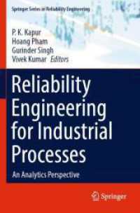 Reliability Engineering for Industrial Processes : An Analytics Perspective (Springer Series in Reliability Engineering)