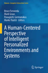 A Human-Centered Perspective of Intelligent Personalized Environments and Systems (Human-Computer Interaction Series)