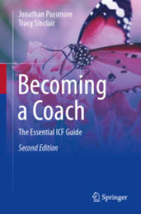 Becoming a Coach : The Essential ICF Guide （2ND）