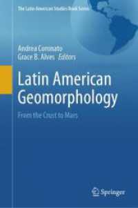 Latin American Geomorphology : From the Crust to Mars (The Latin American Studies Book Series)