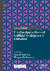 Creative Applications of Artificial Intelligence in Education (Palgrave Studies in Creativity and Culture)