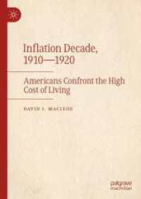 インフレの１０年：1910-1920年<br>Inflation Decade, 1910—1920 : Americans Confront the High Cost of Living