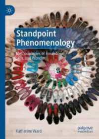 Standpoint Phenomenology : Methodologies of Breakdown, Sign, and Wonder