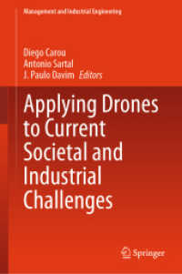 Applying Drones to Current Societal and Industrial Challenges (Management and Industrial Engineering)