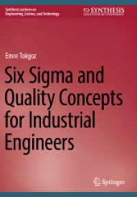 Six Sigma and Quality Concepts for Industrial Engineers (Synthesis Lectures on Engineering, Science, and Technology)