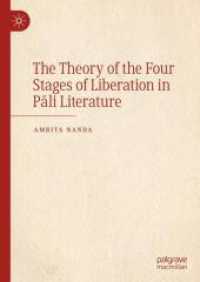The Theory of the Four Stages of Liberation in Pali Literature （1st ed. 2024. 2024. xii, 347 S. X, 370 p. 210 mm）
