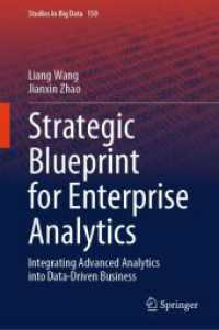 Strategic Blueprint for Enterprise Analytics : Integrating Advanced Analytics into Data-Driven Business (Studies in Big Data)
