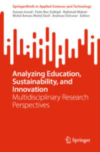 Analyzing Education, Sustainability, and Innovation : Multidisciplinary Research Perspectives (Springerbriefs in Applied Sciences and Technology) （2024）
