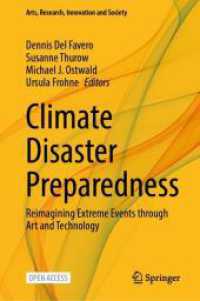 Climate Disaster Preparedness : Reimagining Extreme Events through Art and Technology (Arts, Research, Innovation and Society)