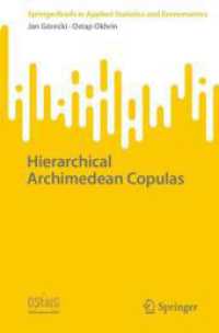 Hierarchical Archimedean Copulas (Springerbriefs in Applied Statistics and Econometrics)