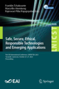 Safe, Secure, Ethical, Responsible Technologies and Emerging Applications : First EAI International Conference, SAFER-TEA 2023, Yaoundé, Cameroon, October 25-27, 2023, Proceedings (Lecture Notes of the Institute for Computer Sciences, Social Inf