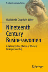 １９世紀女性起業史<br>Nineteenth Century Businesswomen : A Retrospective Glance at Women Entrepreneurship (Frontiers in Economic History) （2024）