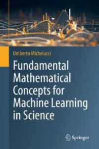 機械学習のための数学的概念の基礎（テキスト）<br>Fundamental Mathematical Concepts for Machine Learning in Science