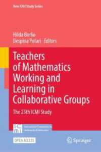 Teachers of Mathematics Working and Learning in Collaborative Groups : The 25th ICMI Study (New Icmi Study Series)