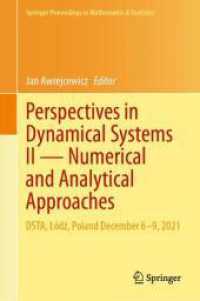 Perspectives in Dynamical Systems II — Numerical and Analytical Approaches : DSTA, Łódź, Poland December 6-9, 2021 (Springer Proceedings in Mathematics & Statistics)