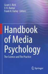 Handbook of Media Psychology : The Science and the Practice