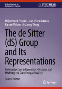 The de Sitter (dS) Group and Its Representations : An Introduction to Elementary Systems and Modeling the Dark Energy Universe (Synthesis Lectures on Mathematics & Statistics) （2ND）