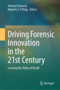Driving Forensic Innovation in the 21st Century : Crossing the Valley of Death