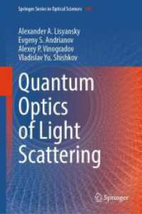 Quantum Optics of Light Scattering (Springer Series in Optical Sciences)
