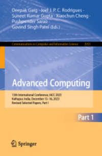Advanced Computing : 13th International Conference, IACC 2023, Kolhapur, India, December 15-16, 2023, Revised Selected Papers, Part I (Communications in Computer and Information Science)
