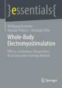 Whole-Body Electromyostimulation : Effects, Limitations, Perspectives of an Innovative Training Method (essentials) （2024）