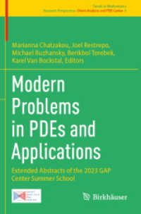 Modern Problems in PDEs and Applications : Extended Abstracts of the 2023 GAP Center Summer School (Trends in Mathematics 4)
