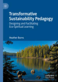 Transformative Sustainability Pedagogy : Designing and Facilitating Eco-Spiritual Learning