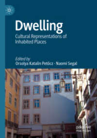 Dwelling : Cultural Representations of Inhabited Places （2024）