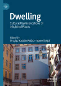 Dwelling : Cultural Representations of Inhabited Places