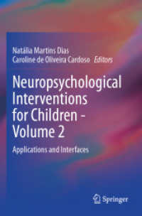 Neuropsychological Interventions for Children - Volume 2 : Applications and Interfaces