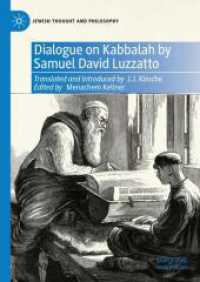 Dialogue on Kabbalah by Samuel David Luzzatto (Jewish Thought and Philosophy) （2024）