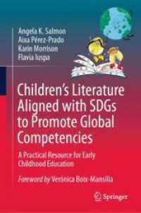 Children's Literature Aligned with SDGs to Promote Global Competencies : A Practical Resource for Early Childhood Education