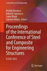 Proceedings of the International Conference of Steel and Composite for Engineering Structures : ICSCES 2023 (Lecture Notes in Civil Engineering)