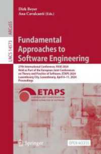 Fundamental Approaches to Software Engineering : 27th International Conference, FASE 2024, Held as Part of the European Joint Conferences on Theory and Practice of Software, ETAPS 2024, Luxembourg City, Luxembourg, April 6-11, 2024, Proceedings (Lect