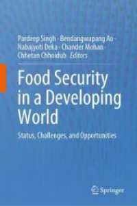 Food Security in a Developing World : Status, Challenges, and Opportunities
