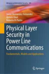 Physical Layer Security in Power Line Communications : Fundamentals, Models and Applications (Advances in Information Security) （2024）