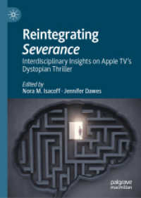 Apple TVのディストピア・スリラー「セヴェランス」研究<br>Reintegrating Severance : Interdisciplinary Insights on Apple TV's Dystopian Thriller （2024）