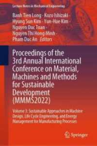 Proceedings of the 3rd Annual International Conference on Material, Machines and Methods for Sustainable Development (MMMS2022) : Volume 3: Sustainable Approaches in Machine Design, Life Cycle Engineering, and Energy Management for Manufacturing Proc